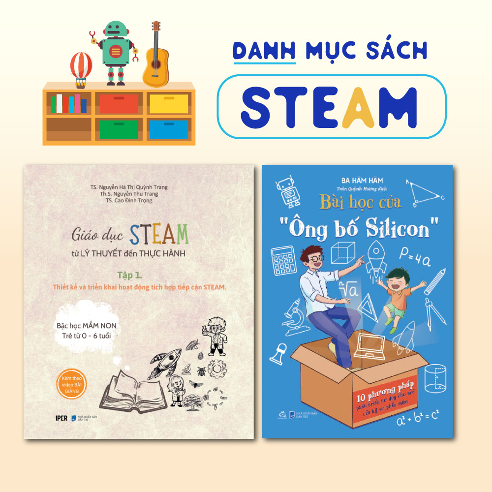 alt text: Hình ảnh minh họa bộ sách STEAM, tập trung vào sách dành cho giáo viên và phụ huynh